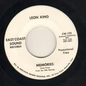 LEON KING - Memories / You Little Old Turtle Dove Of Mine