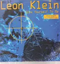 12inch Vinyl Single - Leon Klein - Give Yourself To Me