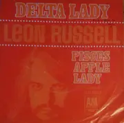 7inch Vinyl Single - Leon Russell - Delta Lady
