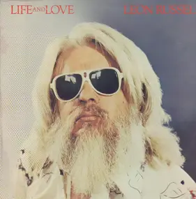 Leon Russell - Life and Love