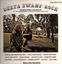 Double LP - Leon Russell, Tony Joe White, Barefoot Jerry - Delta Swamp Rock Volume Two (Sounds From The South: At The Crossroads Of Rock, Country And Soul)