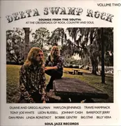 Double LP - Leon Russell, Tony Joe White, Barefoot Jerry - Delta Swamp Rock Volume Two (Sounds From The South: At The Crossroads Of Rock, Country And Soul)