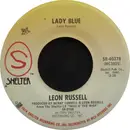 7inch Vinyl Single - Leon Russell - Lady Blue