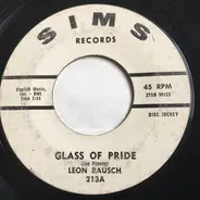 Leon Rausch - Glass Of Pride