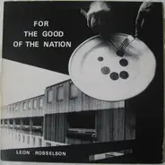 Leon Rosselson - For the Good of the Nation