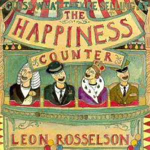 Leon Rosselson - Guess What They're Selling At The Happiness Counter