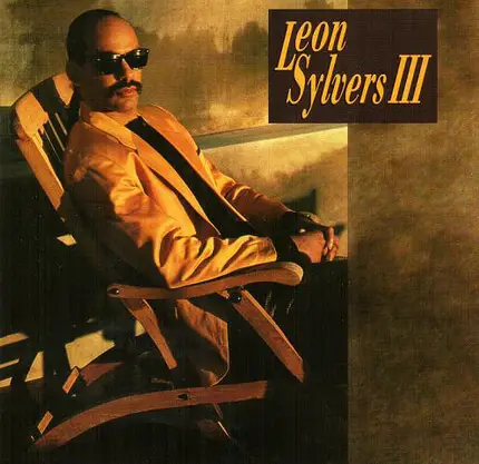 Leon Sylvers - Leon​ Sylvers​ III​