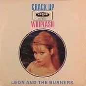 Leon - Crack Up / Whiplash