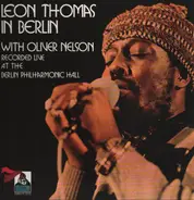 Leon Thomas With Oliver Nelson - In Berlin