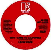 Leon Ware - Why I Came To..