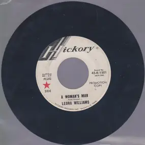 Leona Williams - A Woman's Man/Ten Minutes Till Heartaches