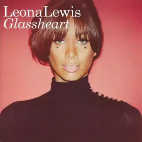 Leona Lewis - Glassheart