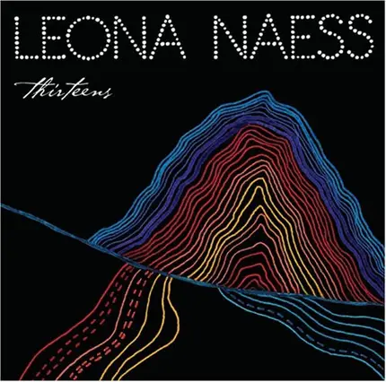 Leona Naess - Thirteens