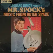 LP - Leonard Nimoy - Presents Mr. Spock's Music From Outer Space - Mono