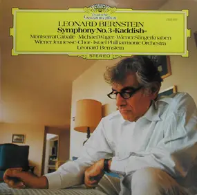 Leonard Bernstein - Symphony No. 3 »Kaddish«