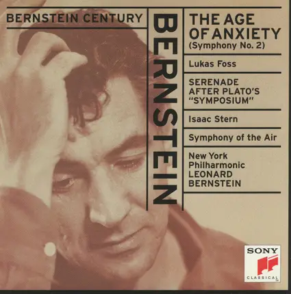 Leonard Bernstein - Lukas Foss , Isaac Stern , Symphony Of The Air , New York Philharmonic , Leonar - The Age Of Anxiety (Symphony No. 2), Serenade After Plato's "Symposium"