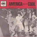 7inch Vinyl Single - Leonard Bernstein - Stephen Sondheim - America / Cool