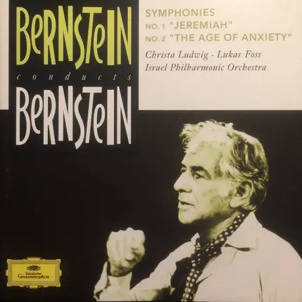 Bernstein - Symphonies No.1 "Jeremiah" & No.2 "The Age Of Anxiety"
