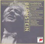 Bernstein - Kaddish (Symphony No. 3) / Chichester Psalms