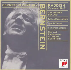 Leonard Bernstein - Kaddish (Symphony No. 3) / Chichester Psalms