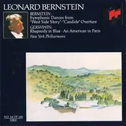 Bernstein / Gershwin - Symphonic Dances from West Side Story / Candide Overture / An American in Paris / Rhapsody in Blue