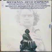 LP - Leonard Bernstein , Ludwig van Beethoven - Beethoven: Fifth Symphony