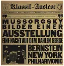 LP - Leonard Bernstein , The New York Philharmonic Orchestra - Bilder einer Ausstellung / Eine Nacht auf dem kahlen Berge