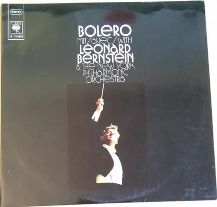 Leonard Bernstein , The New York Philharmonic Orchestra - Bolero