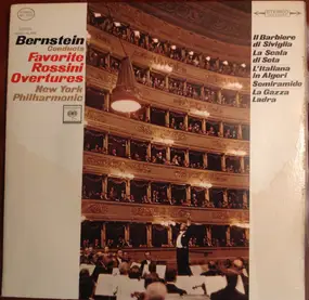 Leonard Bernstein - Berstein conducts Favorite Rossini Overtures