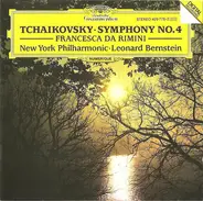 Tchaikovsky - Symphony No. 4 / Francesca Da Rimini