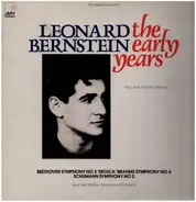 Beethoven / Brahms / Schumann - Leonard Bernstein - The Early Years