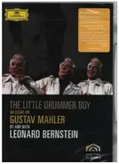 Leonard Bernstein - The Little Drummer Boy: An Essay On Gustav Mahler