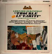 Leonard Bernstein - 'Trouble In Tahiti' An Opera In Seven Scenes