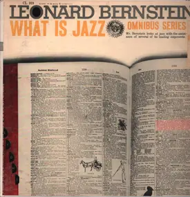 Leonard Bernstein - What is Jazz
