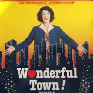 Leonard Bernstein , Betty Comden And Adolph Green - Wonderful Town! The Musical: Original London Cast Album