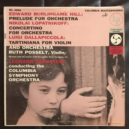 L. Bernstein w/ Columbia Symphony Orchestra - Hill: Prelude For Orchestra /  Lopatnikoff: Concertino For Orchestra, Op.30 / Dallapiccola: Tartini