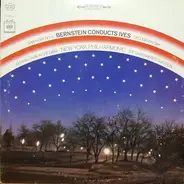 Ives - Symphony No. 3 / Decoration Day / Central Park In The Dark / The Unanswered Question