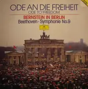 LP - Ludwig Van Beethoven/ Leonard Bernstein - Ode An Die Freiheit - Ode To Freedom - Symphonie Nr. 9 d-moll op. 125