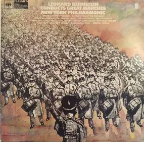 Sousa - Leonard Bernstein Conducts Great Marches