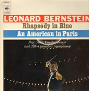 LP - Leonard Bernstein - Rhapsodie in Blue, An American in Paris (Gershwin)