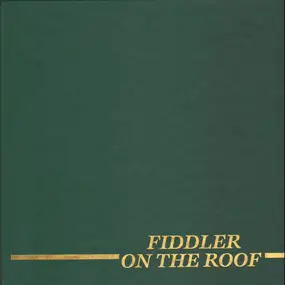 Jerry Bock - Fiddler on the Roof