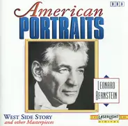 Leonard Bernstein - West Side Story And Other Masterpieces