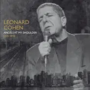 Leonard Cohen - Angels At My Shoulder (Live 1993)