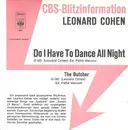 7inch Vinyl Single - Leonard Cohen - Do I Have To Dance All Night / The Butcher