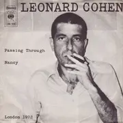7inch Vinyl Single - Leonard Cohen - Passing Through / Nancy