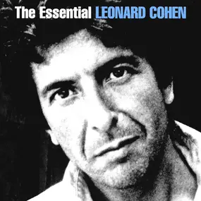 Leonard Cohen - The Essential Leonard Cohen