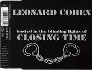 CD Single - Leonard Cohen - Closing Time (Busted In The Blinding Lights Of)