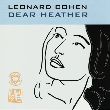 Leonard Cohen - Dear Heather