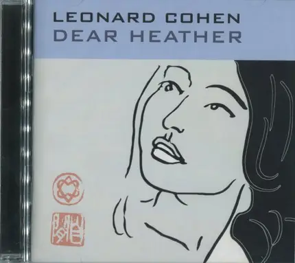 Leonard Cohen - Dear Heather