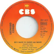 7inch Vinyl Single - Leonard Cohen - Do I Have To Dance All Night / The Butcher